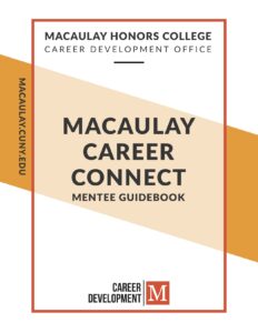Macaulay Career Connect, Mentee Guidebook