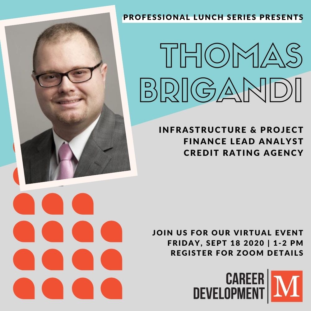 Professional Lunch Series with Thomas Brigandi, Infrastructure and Project Finance Lead Credit Analyst at a Credit Rating Agency